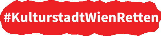 #KulturstadtWienRetten